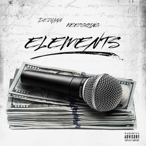 DeJuann- Elements (Explicit)