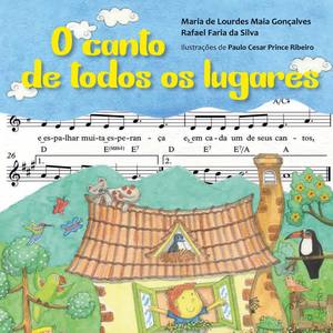 O Canto de Todos os Lugares