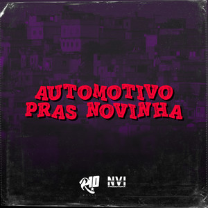 Automotivo Pras Novinha (Explicit)