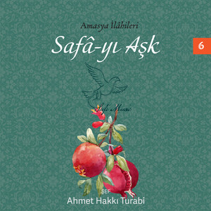 Safa-yı Aşk, Vol.6