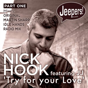 Try for Your Love (Martin Sharp Remix)
