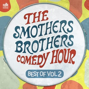 The Smothers Brothers Comedy Hour: Best of, Vol. 2