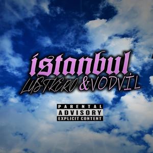 İstanbul (feat. Vodvill) (Explicit)