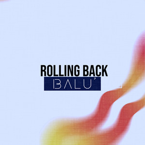Rolling Back (Extended Mix)