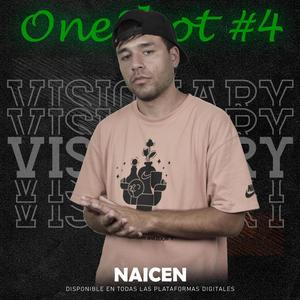 Visionary OneShot #4 (feat. Naicen) [Explicit]