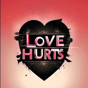 Love Hurts (Explicit)