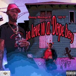 In Love With A Dope Boy (feat. LSD215) [Explicit]