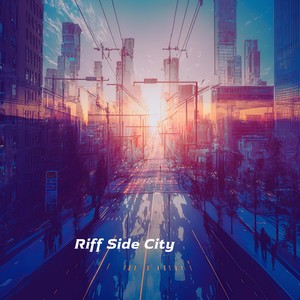 Riff Side City