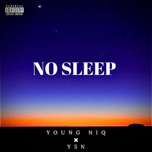 NO SLEEP (feat. Y5N) [Radio Edit]