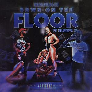 Down On Tha Floor (Explicit)