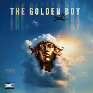 The Golden Boy (Explicit)