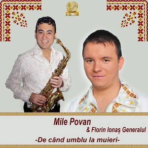 De Cand Umblu La Muieri (Asa-s mandrile lasate)