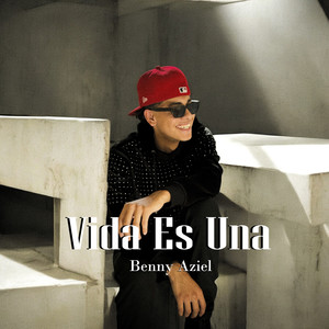 Vida Es Una (Explicit)