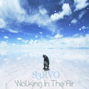 Walking In The Air (Original Mix)