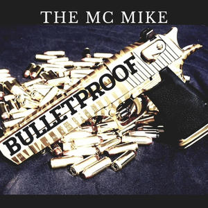 BULLETPROOF (Explicit)