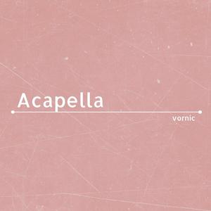 Acapella