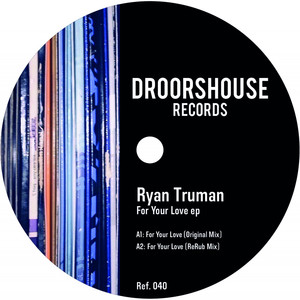 Four Your Love (Original Mix)