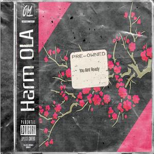 You Ain't Ready (Explicit)