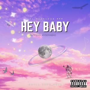 Hey Baby (Explicit)