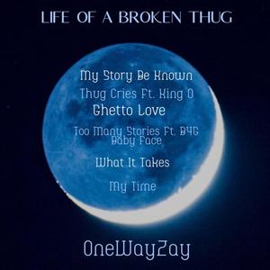 Life Of A Broken Thug (Explicit)