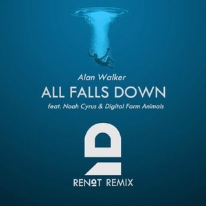 All Falls Down (remix:Renat)