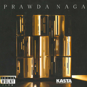 Prawda Naga (Explicit)