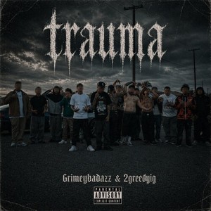 Trauma (Explicit)