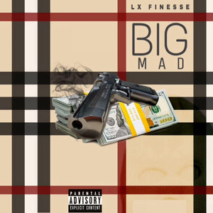 Big Mad (Explicit)