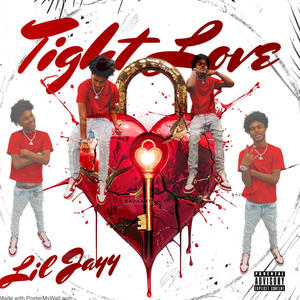 Tight Love (Explicit)