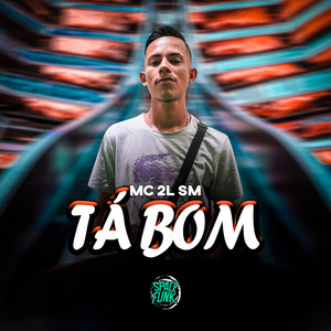 Tá Bom (Explicit)