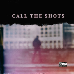 Call the Shots (2012) (Explicit)