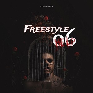 Freestyle 06 (Explicit)