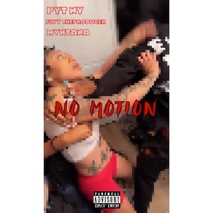 No Motion (Explicit)