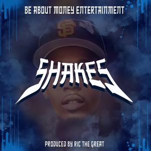 Shakes