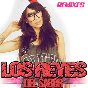 Los Reyes Del Sabor (Remixes)