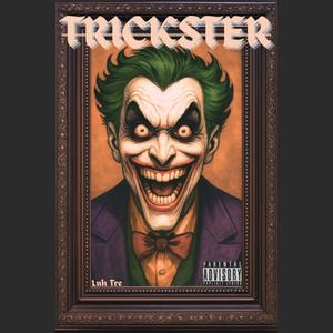 TRICKSTER (Explicit)