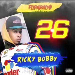 Ricky Bobby (Explicit)
