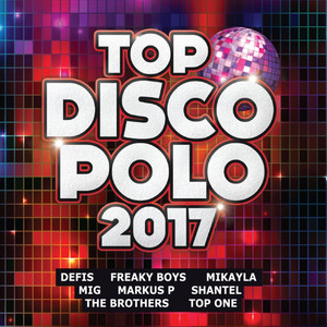 TOP DISCO POLO 2017