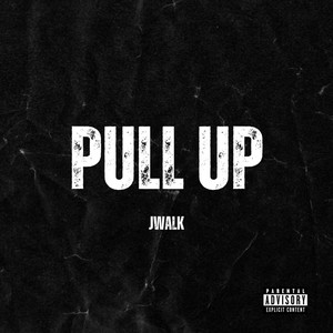 Pull Up (Explicit)