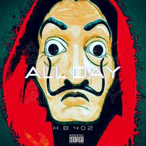 All Day (Explicit)