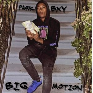 Big Motion (feat. Kbtharuler) (Explicit)