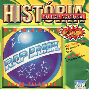 Projeto Rap Brasil, Vol. 2 (História do Rap Nacional)