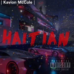 Haitian The ALBUM (Explicit)