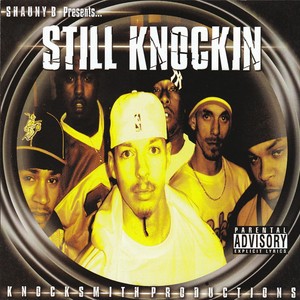 Still Knockin (Explicit)