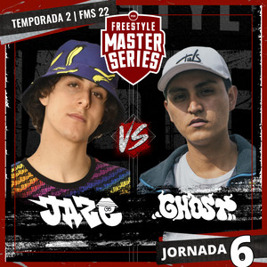 Jaze Vs Ghost - FMS PERU T2 2021-2022 Jornada 6 (Live) [Explicit]