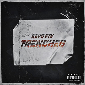 Trenches (Explicit)