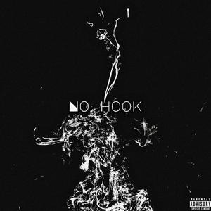 No Hook (feat. Lil Halo) [Explicit]