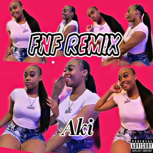 FNF (FNF Remix Version|Explicit)