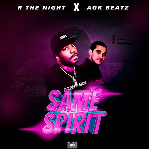 Same Spirit (Explicit)