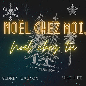 Noël chez moi, Noël chez toi (Single)